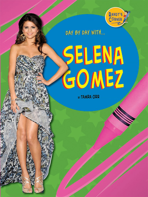 Title details for Selena Gomez by Tamra Orr - Available
